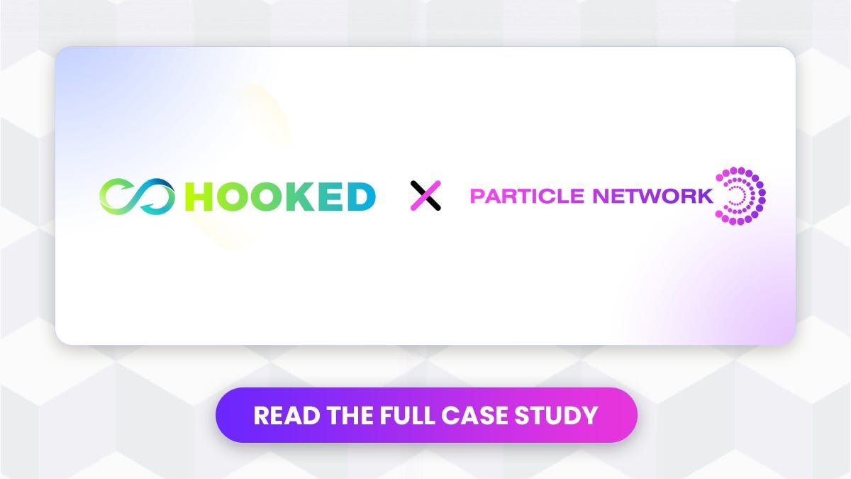 Hooked Protocol: Enhancing User Satisfaction Through Particle Network’s Auth and Wallet Solutions
