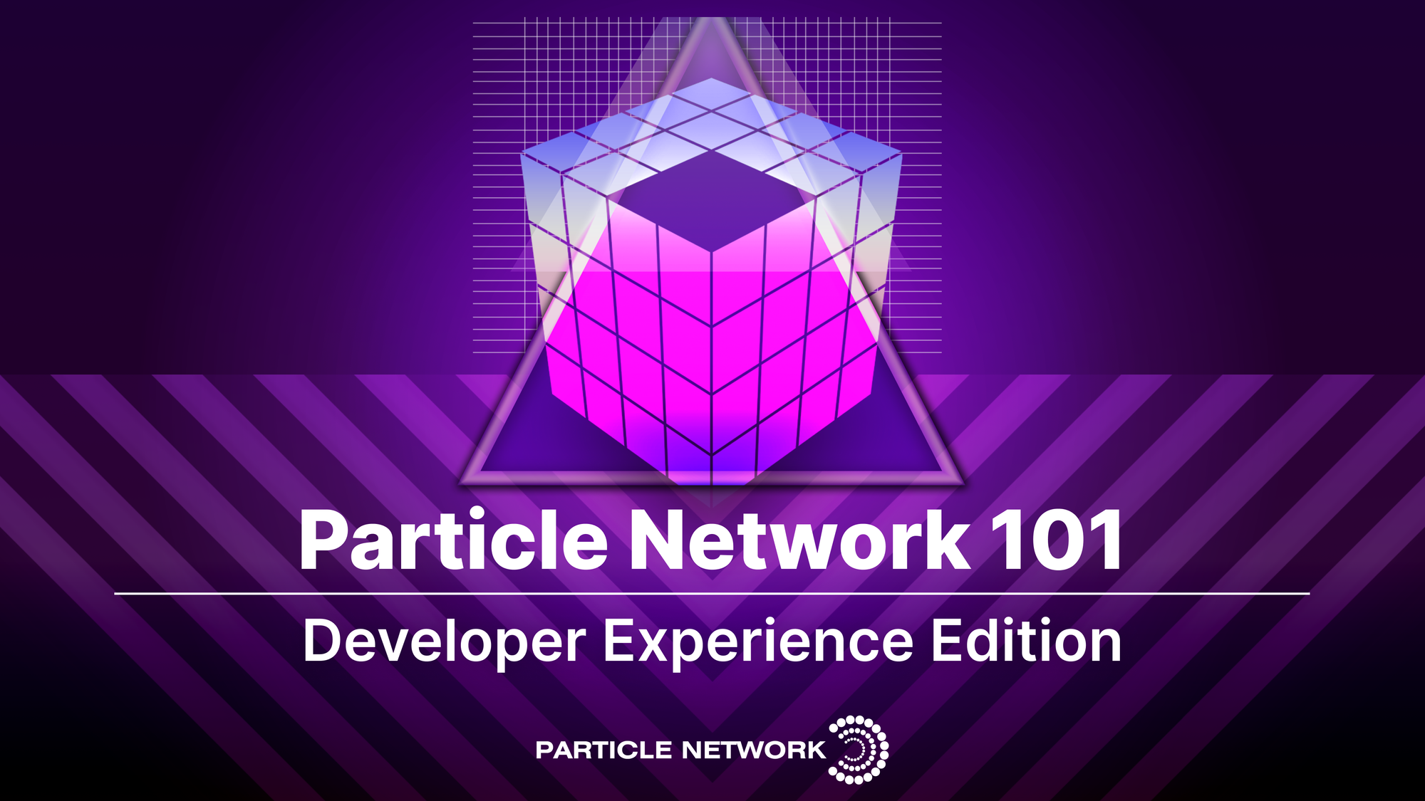 Particle Network 101: Developer Experience Edition
