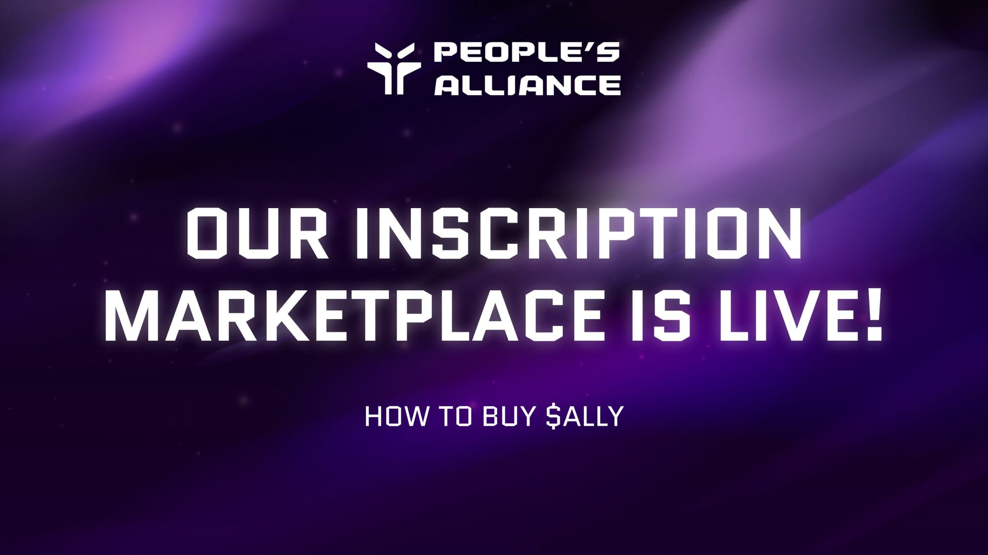 The People’s Inscription Marketplace is Live! Here’s how to buy $ALLY & more.