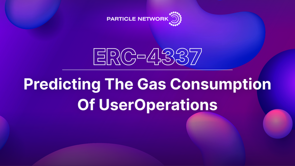 ERC-4337: Predicting the Gas Consumption of UserOperation