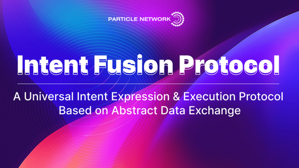 Introducing the Intent Fusion Protocol: A Universal Intent Expression & Execution Protocol Based on Abstract Data Exchange